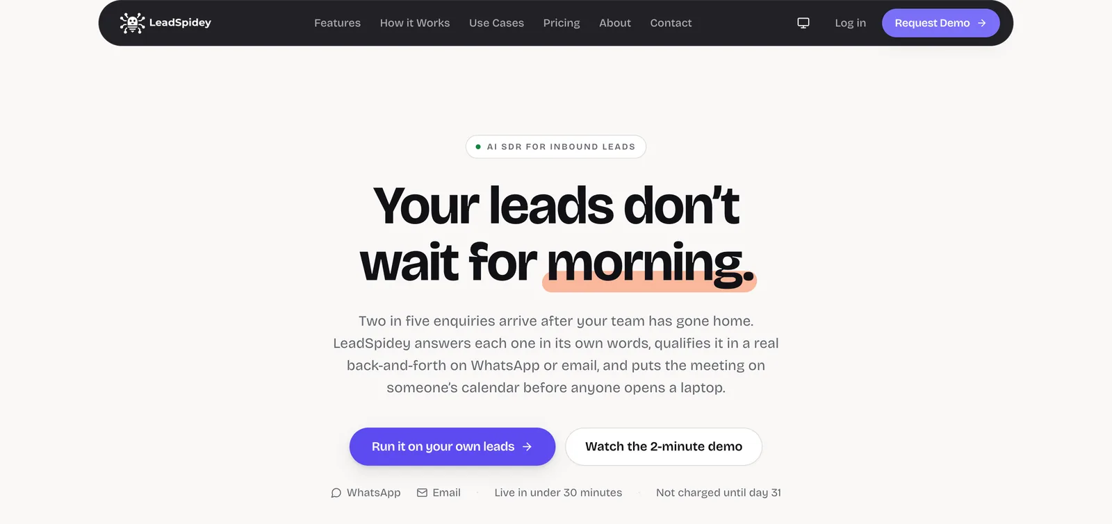 LeadSpidey’s homepage: an AI SDR that answers inbound leads on WhatsApp or email.